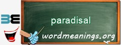 WordMeaning blackboard for paradisal